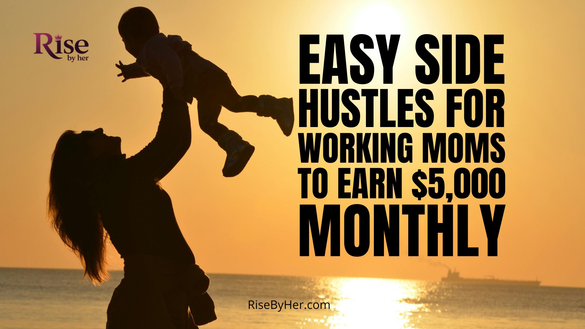 easy side hustles for working moms to earn $5,000 monthly