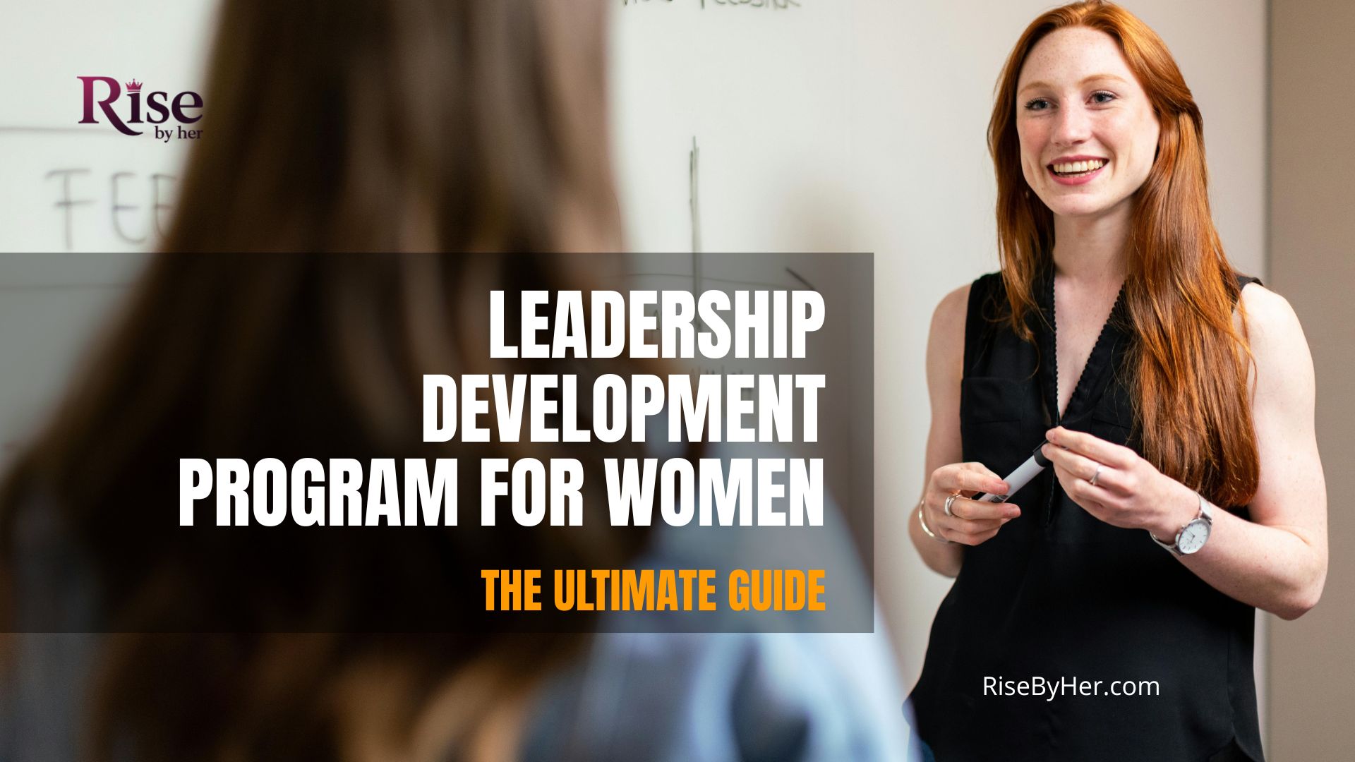 leadership development program for women the ultimate guide