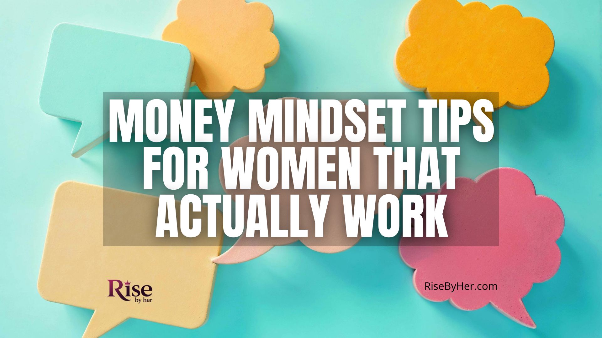 money mindset tips for women that actually work [guaranteed]