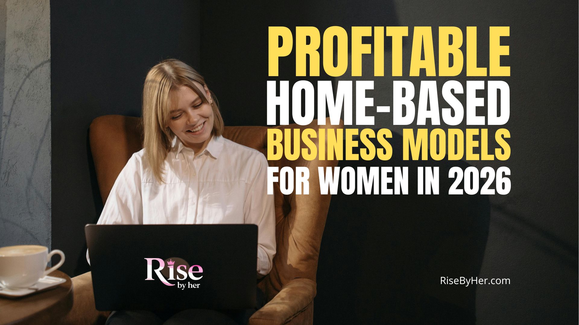 profitable home based business models for women